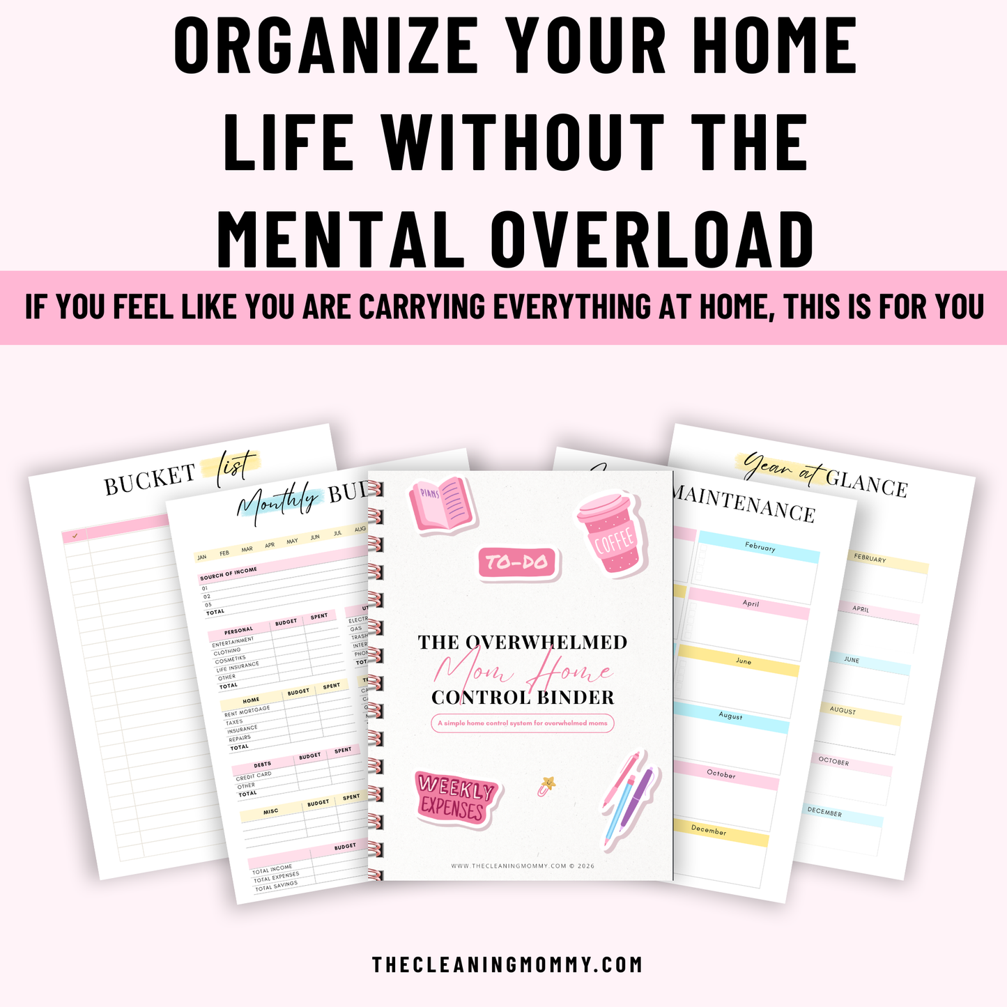 The Overwhelmed Mom Home Control Binder