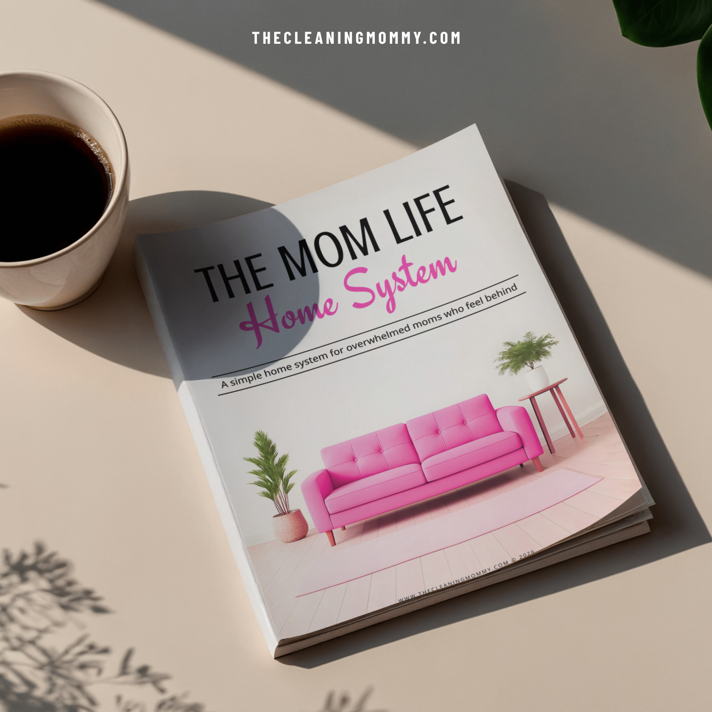 The Mom Life Home System