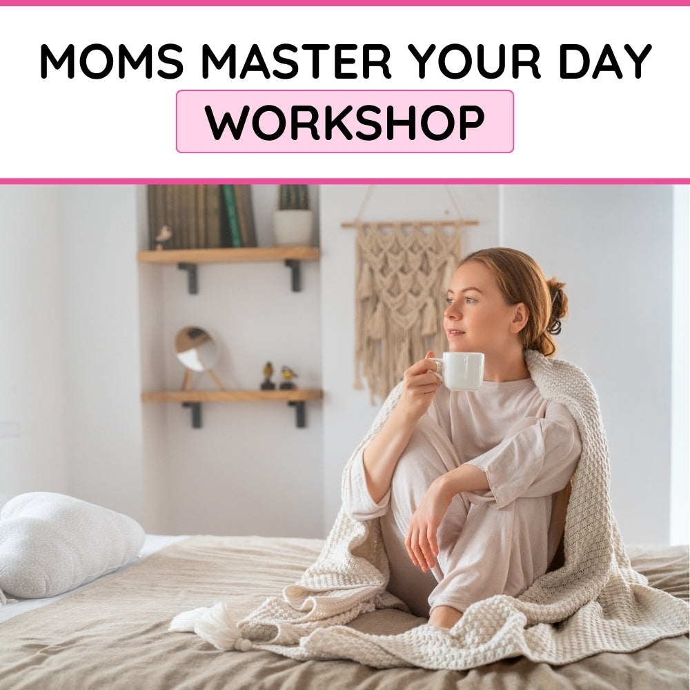 Moms Master Your Day